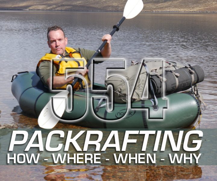 No 554 – Packrafting – An Introduction